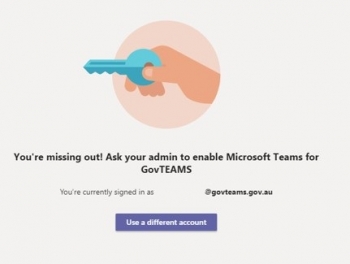 Error You're missing out, ask your admin to enable Microsoft teams for GovTEAMS